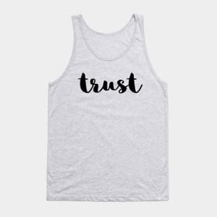 trust Tank Top